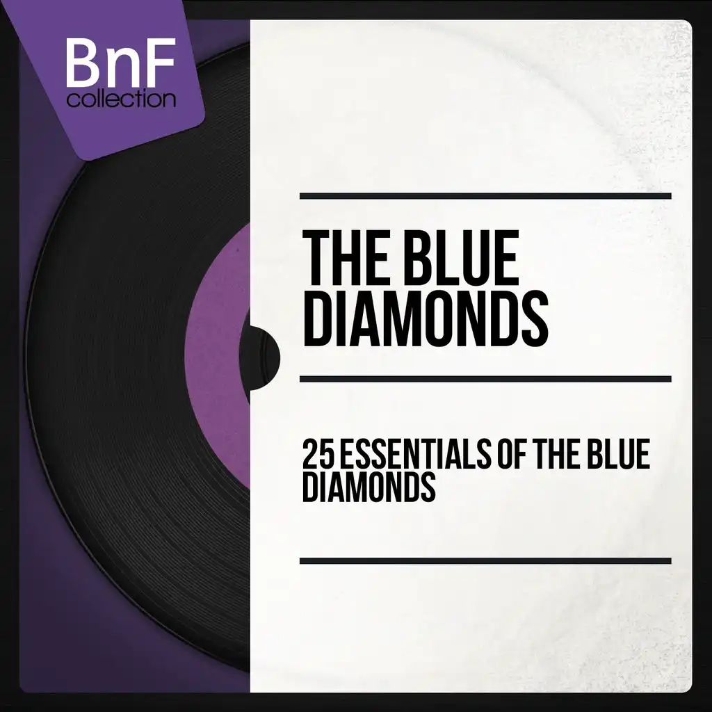 25 Essentials of the Blue Diamonds (Mono Version)