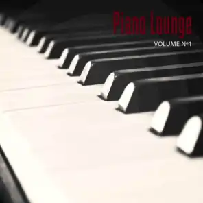 Piano Lounge, Vol. 1 (Relaxed Piano Chill out Tunes for Calm and Warm Moments)