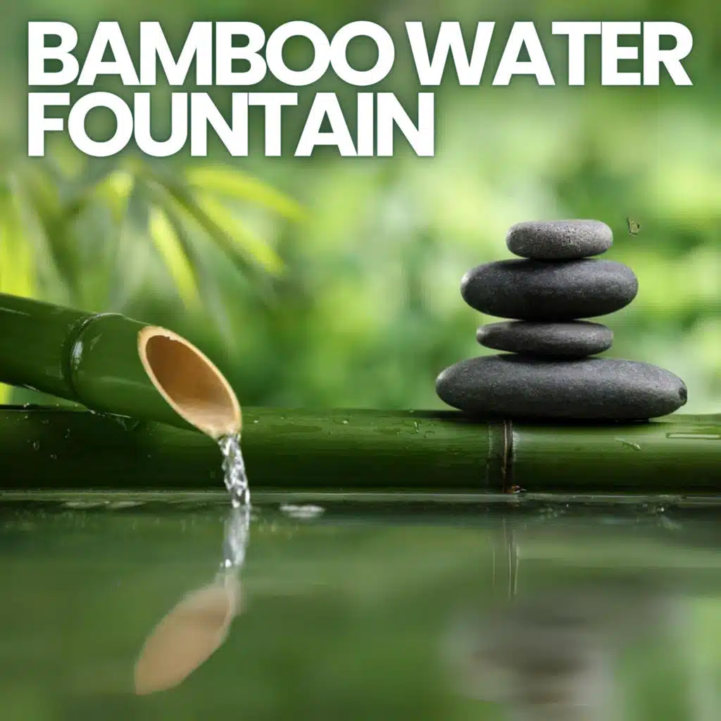 🎍BAMBOO WATER FOUNTAIN 10 Hours | Relax & Get Your Zen On | White Noise