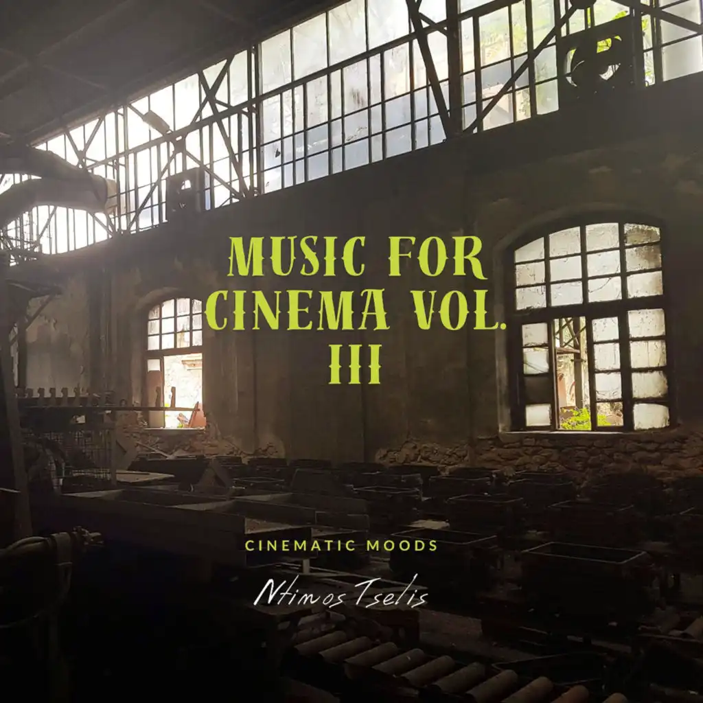 Music for Cinema, Vol. III