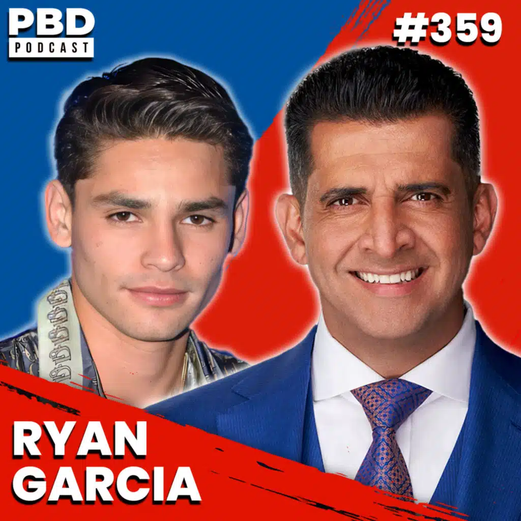 Ryan Garcia Tells All | De La Hoya, Mayweather & Canelo, Announces Next Fight | PBD Podcast | Ep 359