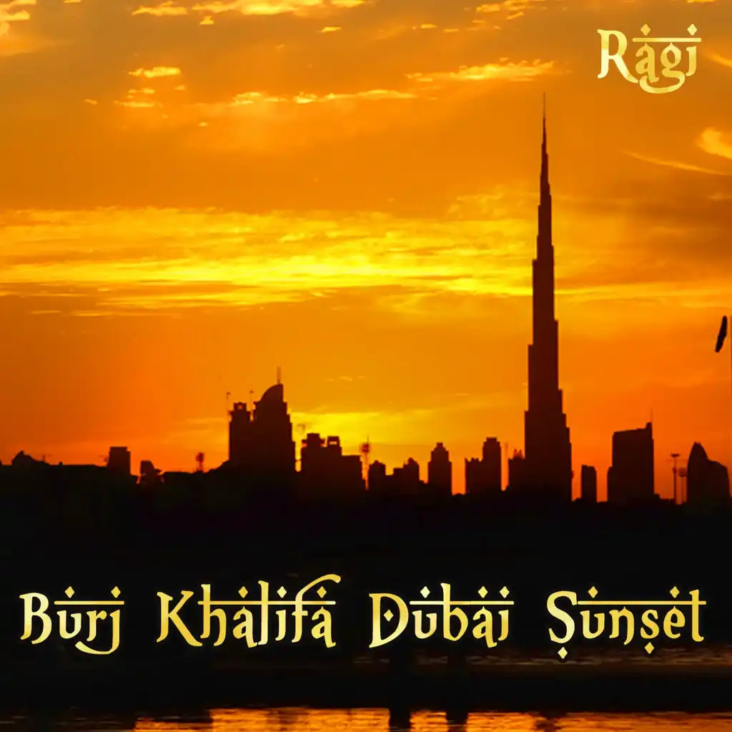 Burj Khalifa Dubai Sunset (Remastered Original  Version)