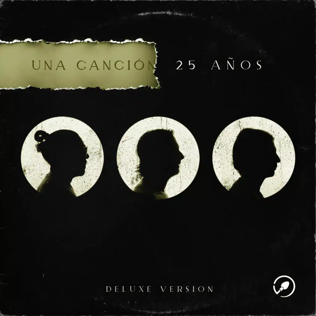 Una Canción (25 Años) (Deluxe Version)