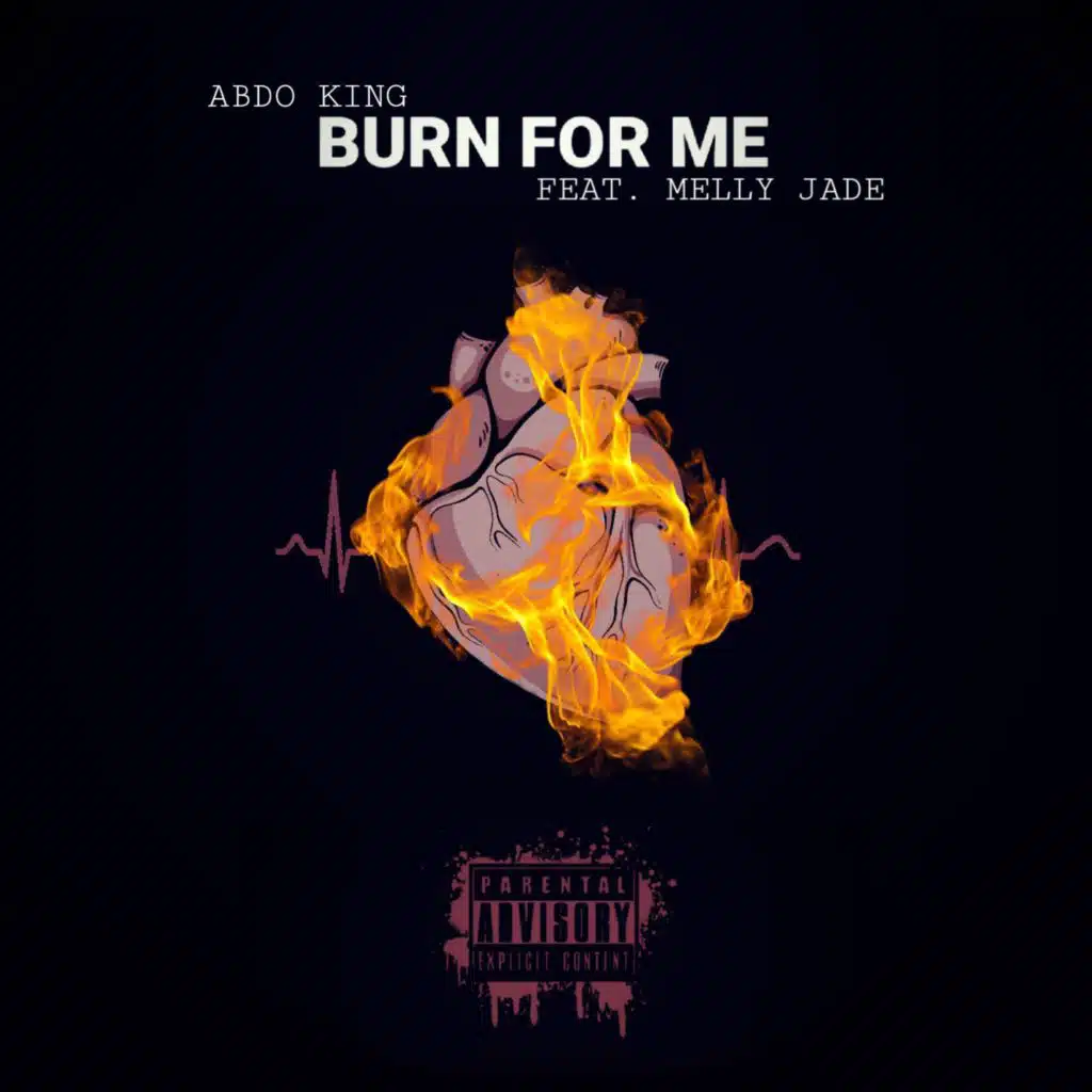 Burn For Me (feat. Melly Jade)