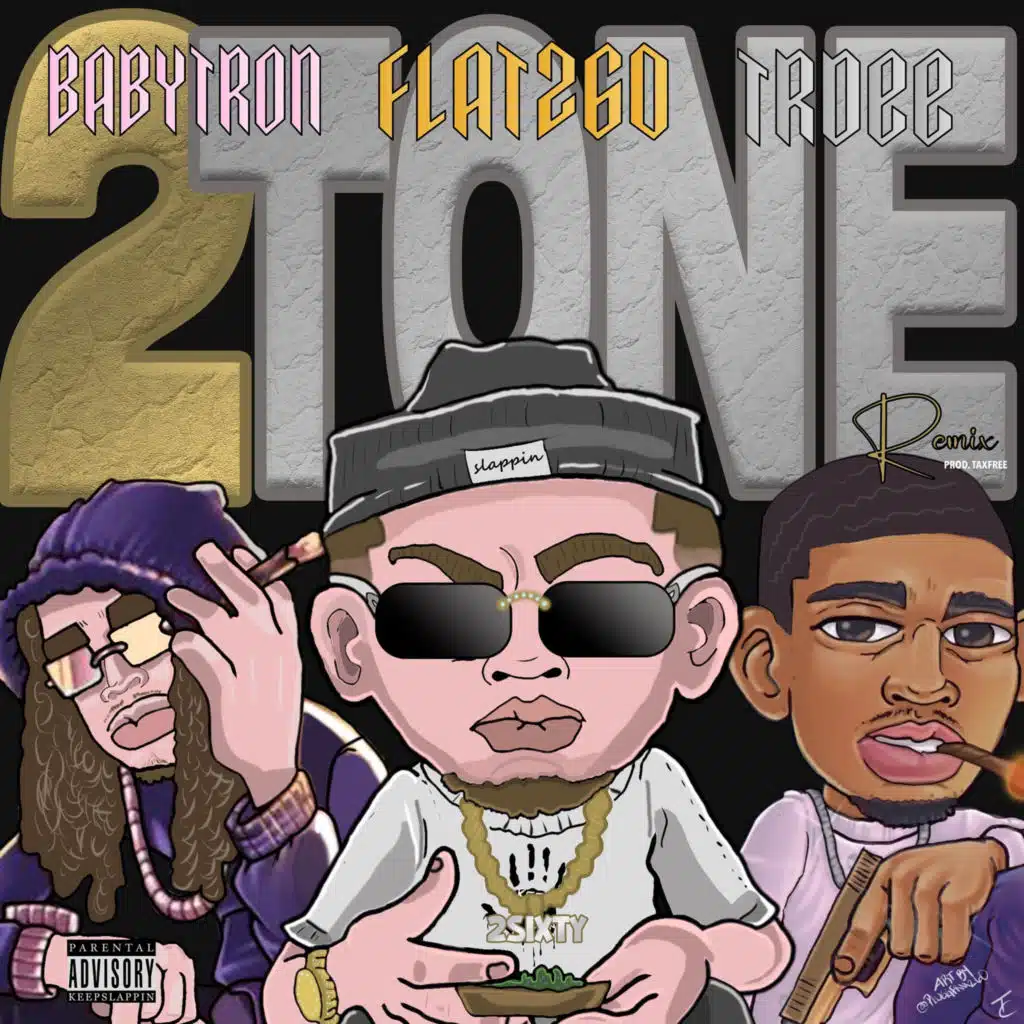 2tone (Remix) [feat. BabyTron, Trdee & TAXFREE]