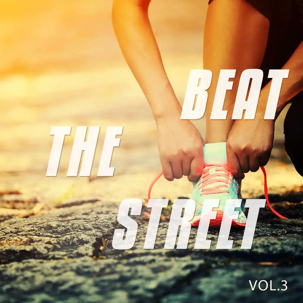 Beat The Street, Vol. 3 (Road Pushing Beats)