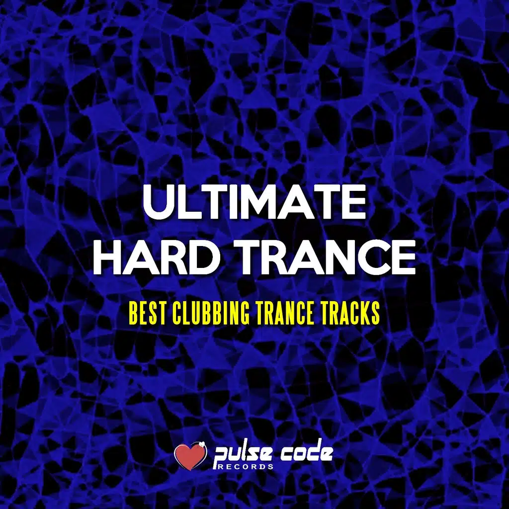 Ultimate Hard Trance (Best Clubbing Trance Tracks)