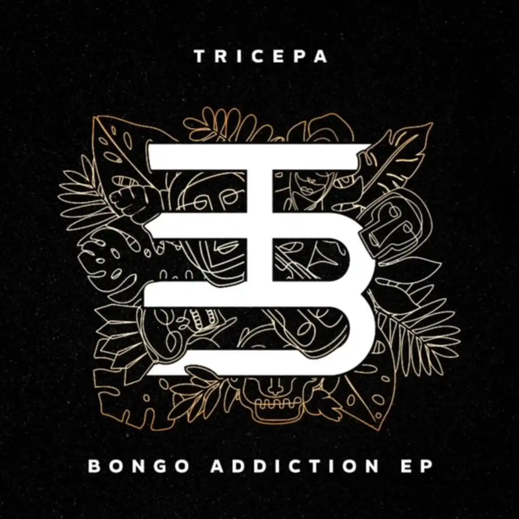 Bongo Addiction EP