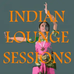 Indian lounge sessions