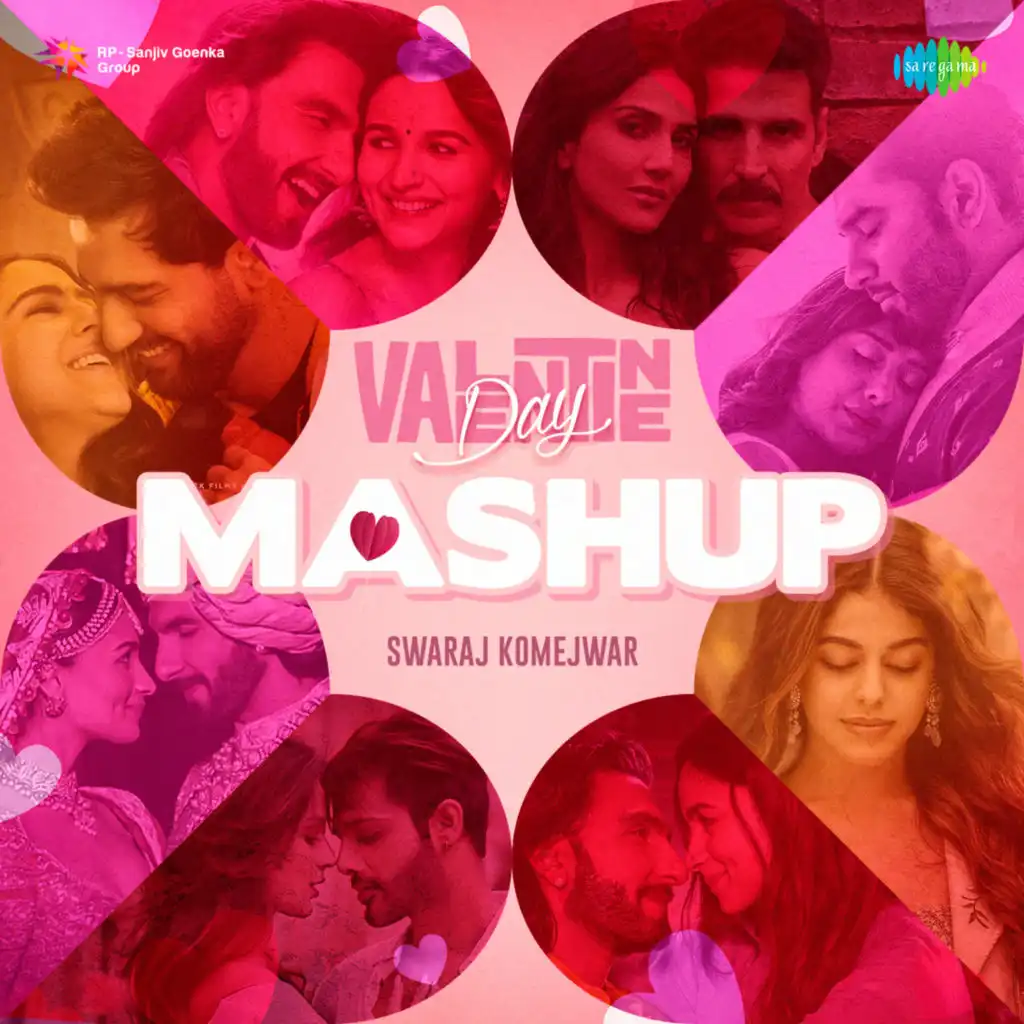Valentine Day (Mashup) [feat. Swaraj Komejwar]