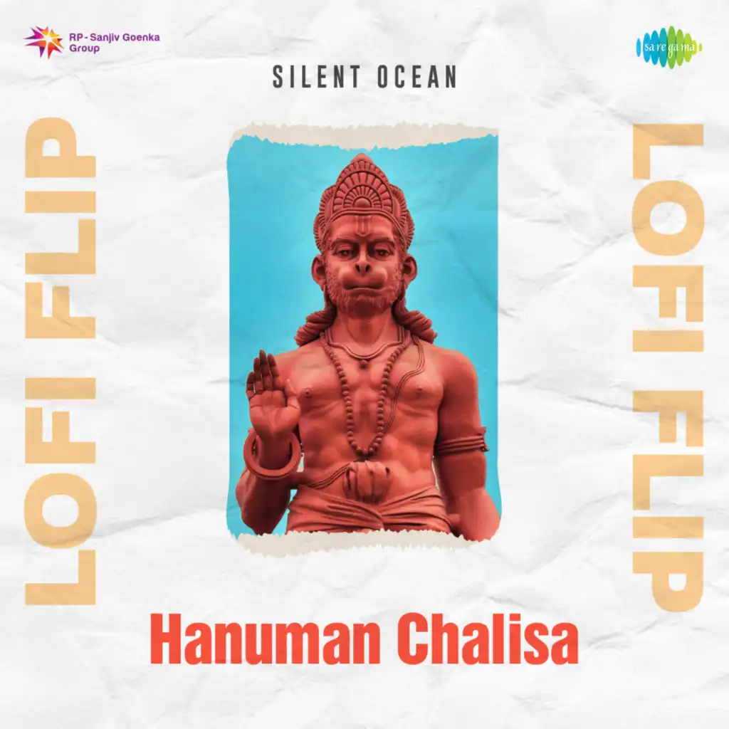 Hanuman Chalisa (Lofi Flip) [feat. Silent Ocean]