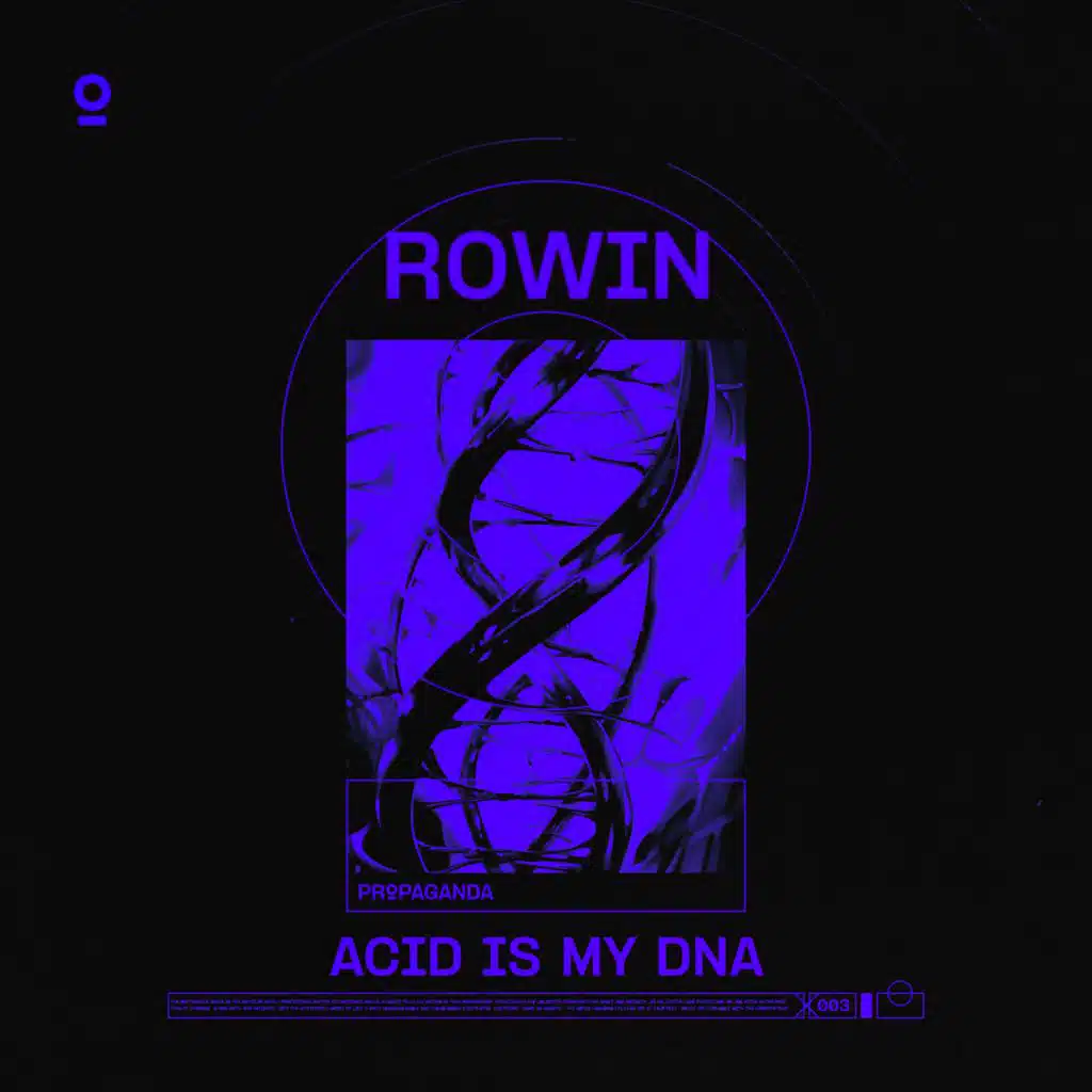 ACID IS MY DNA