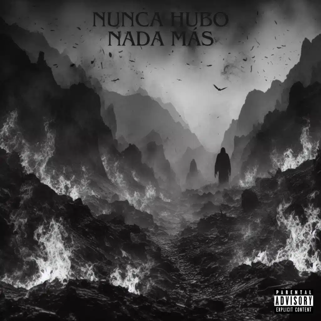 NUNCA HUBO NADA MÁS