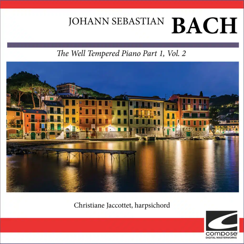 Johann Sebastian Bach - The Well Tempered Piano Part 1, Vol. 2