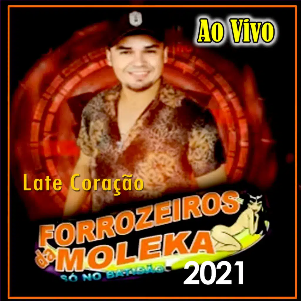 Forrozeiros da Moleka
