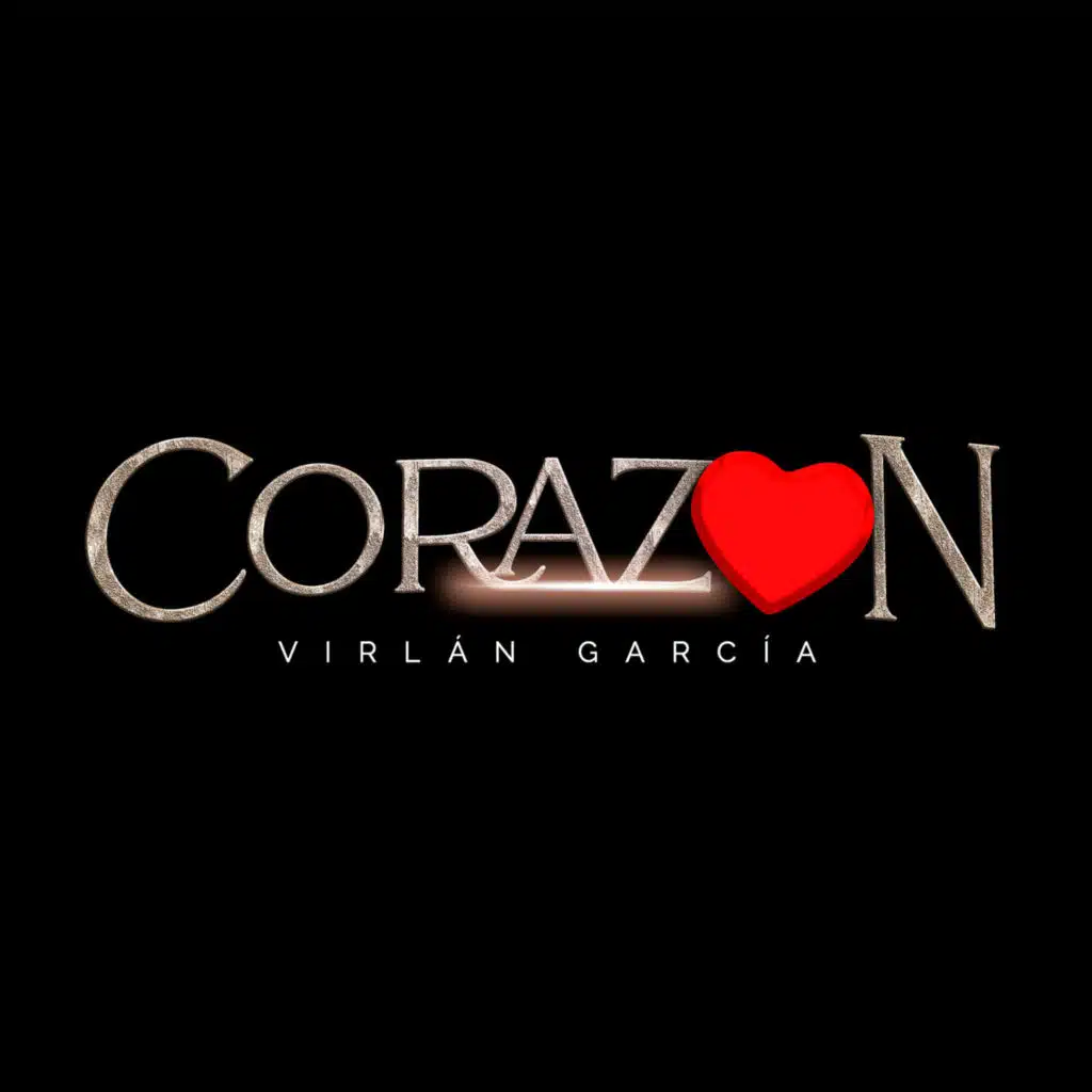 Corazón (Letra / Lyrics)