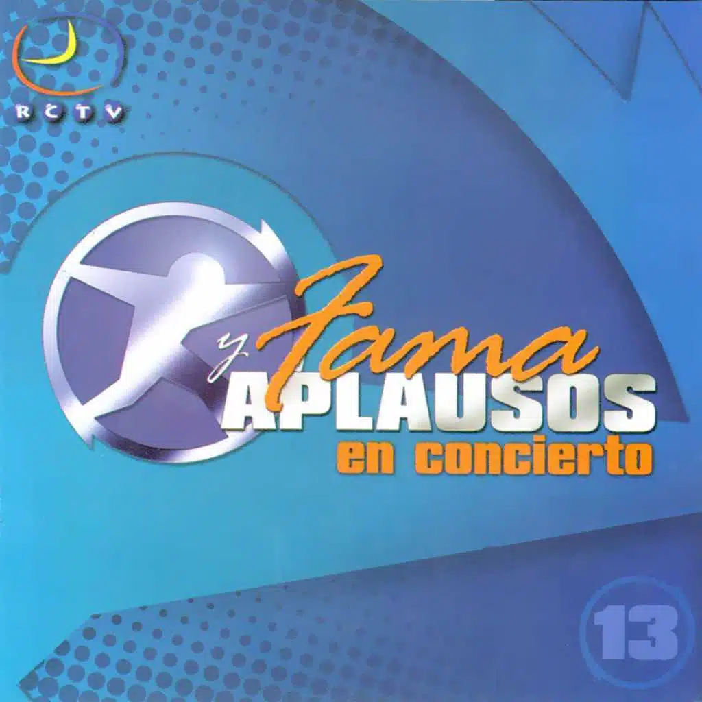 Fama y Aplausos, Vol. 13