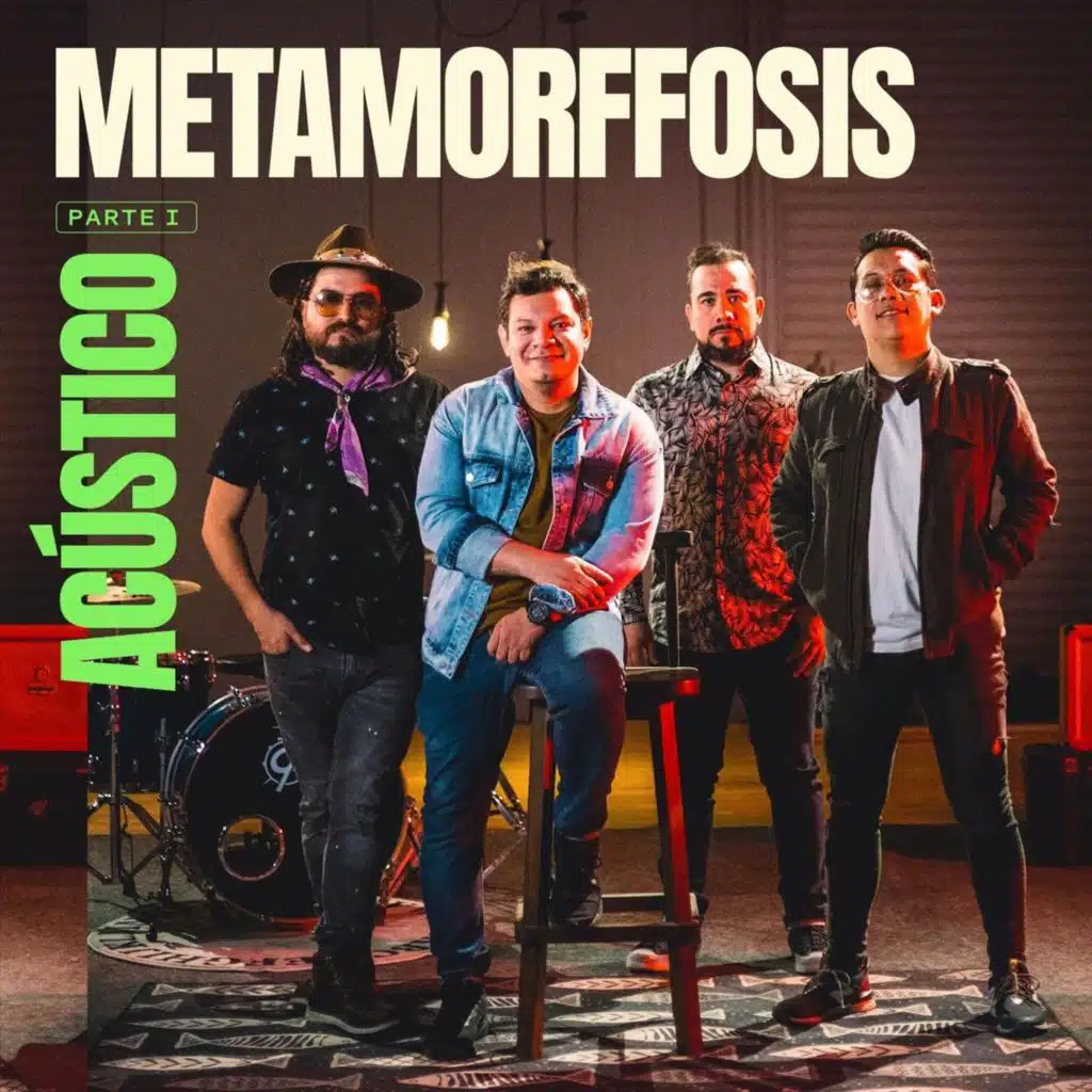 Metamorffosis-Acústico. Parte I