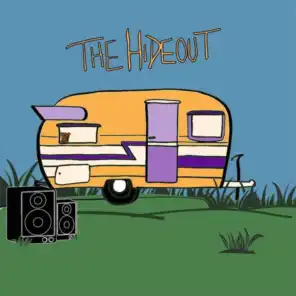 The Hideout (feat. Wheresawill & G Paper)