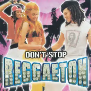 Don't Stop Reggaetown