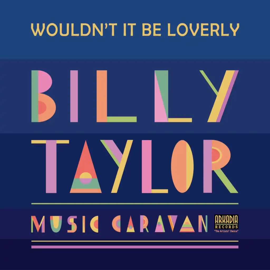 Wouldn't It Be Loverly (Radio Mix)