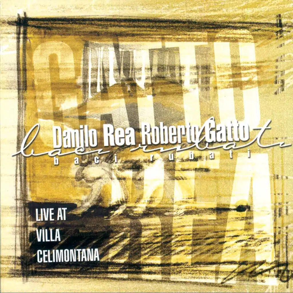 Danilo Rea, Roberto Gatto