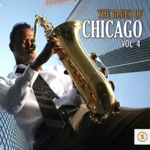 The Blues of Chicago, Vol. 4
