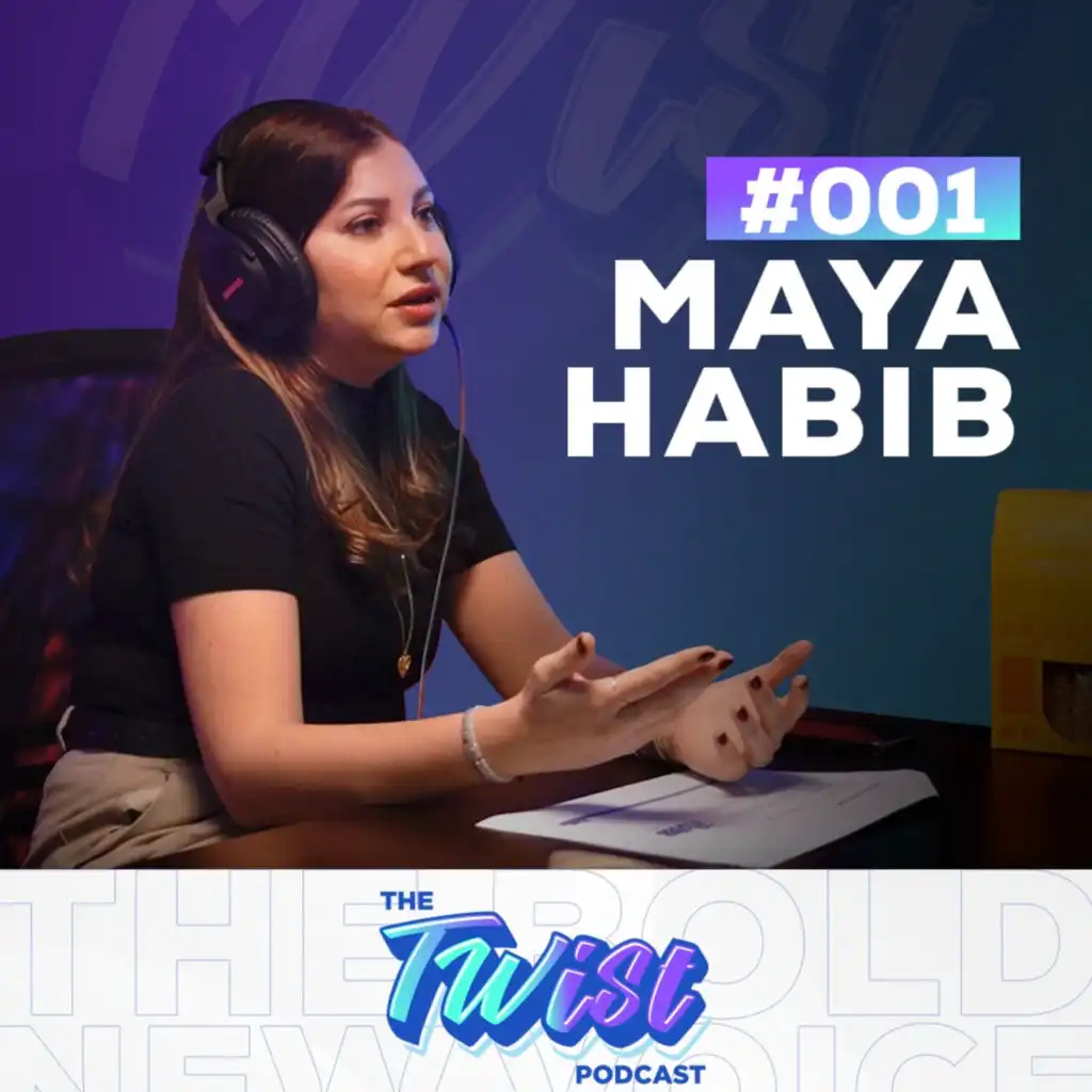 The Twist Podcast Episode 1 - Maya Habib Startup Story