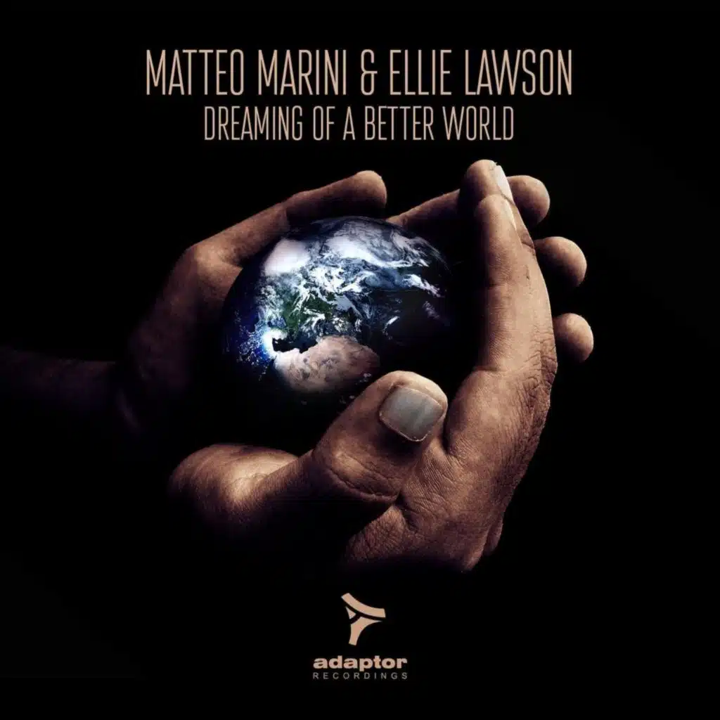Dreaming of a Better World (Matteo Marini in the Sky Radio Mix)
