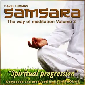 The Way of Meditation, Vol. 2 (Samsara Spiritual Progression)