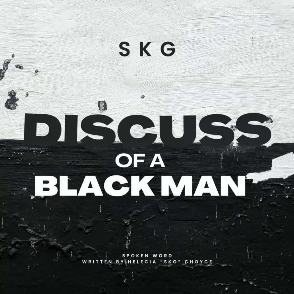 Discuss of a Black Man