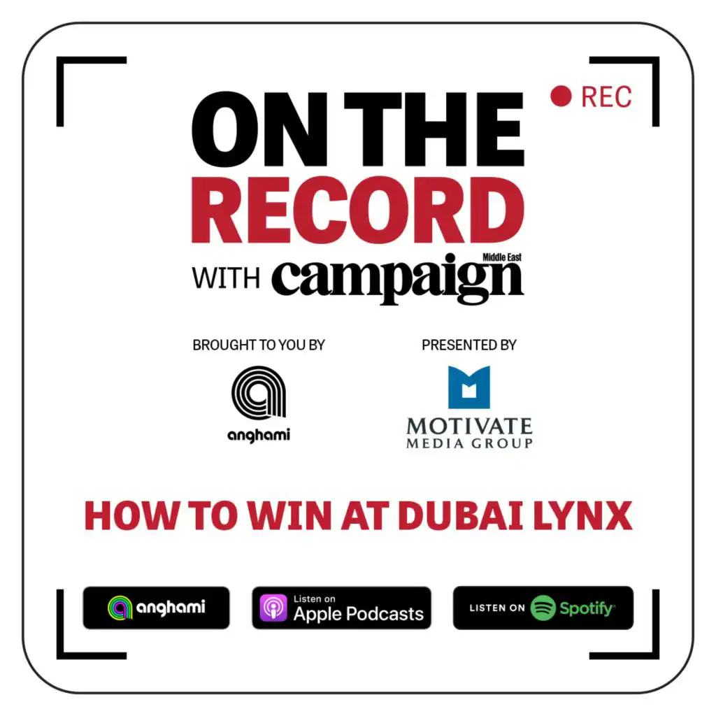 How to win at Dubai Lynx