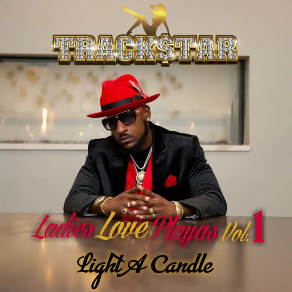 Ladies Love Playas, Vol.1 (Light a Candle)