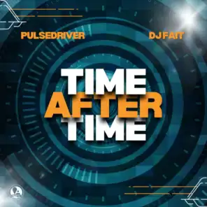 Pulsedriver & DJ Fait