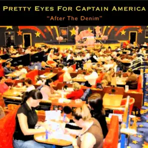 Pretty Eyes for Captain America