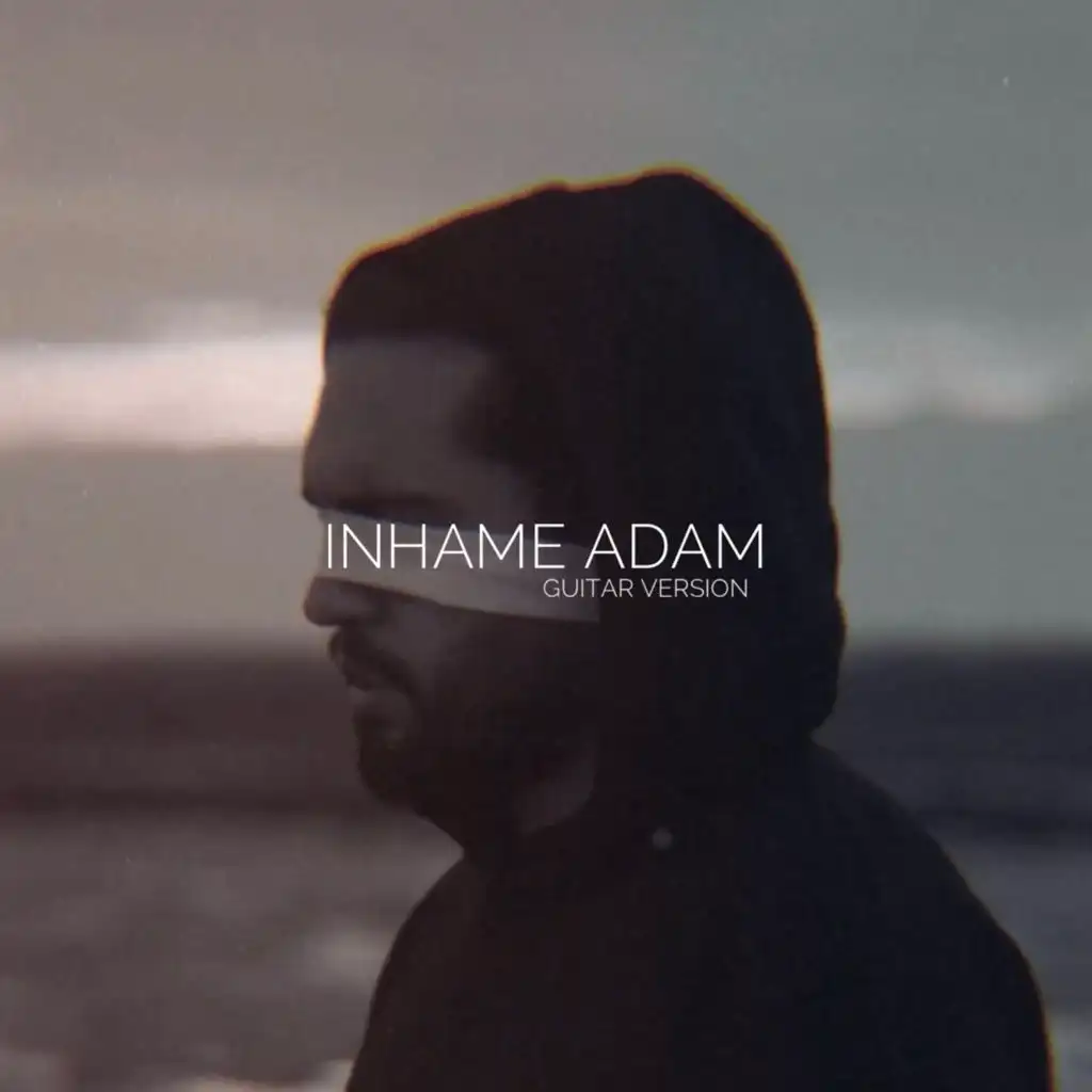 Inhame Adam (Guitar Version)