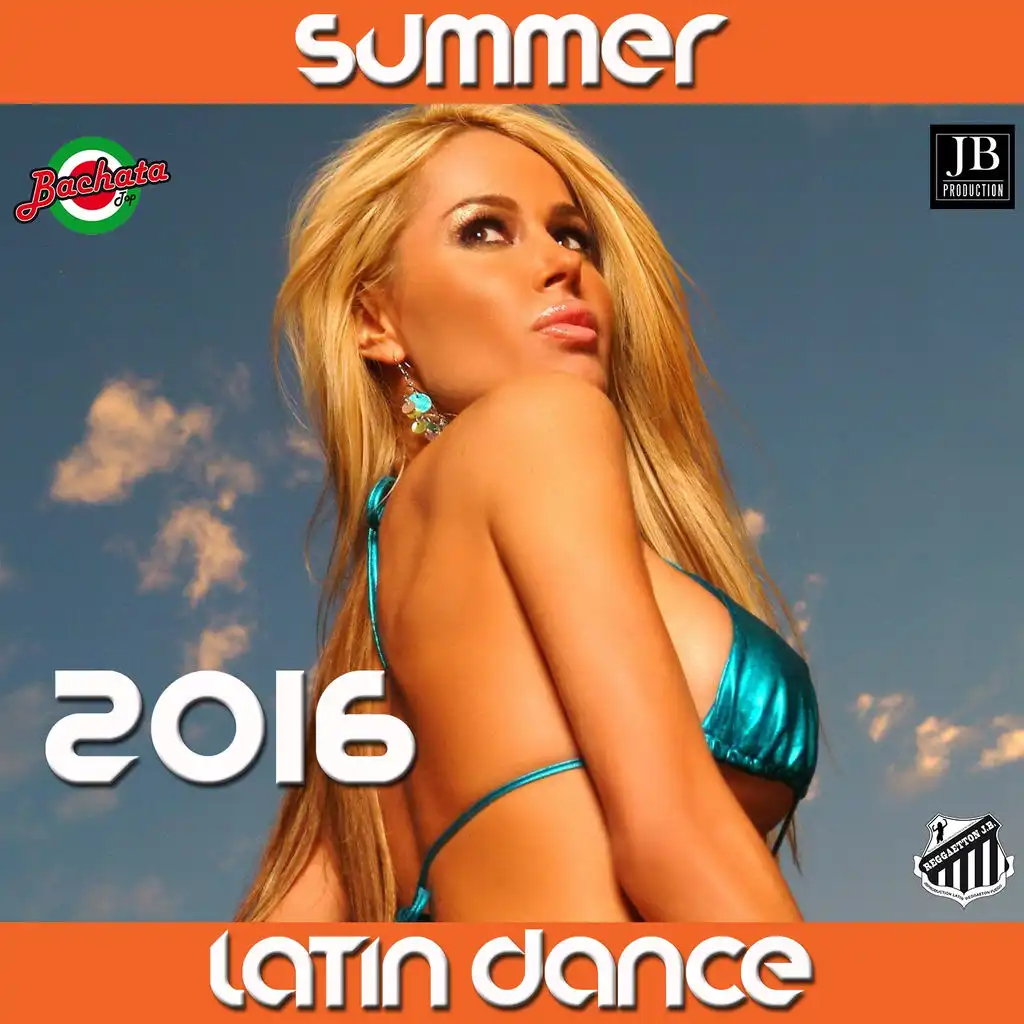 Latin Dance 2016 Best Collection
