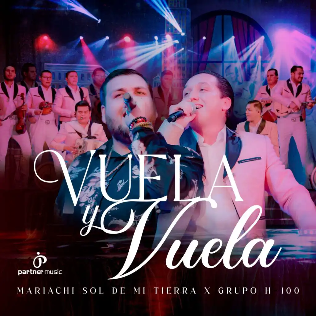 Vuela Y Vuela (En Vivo)