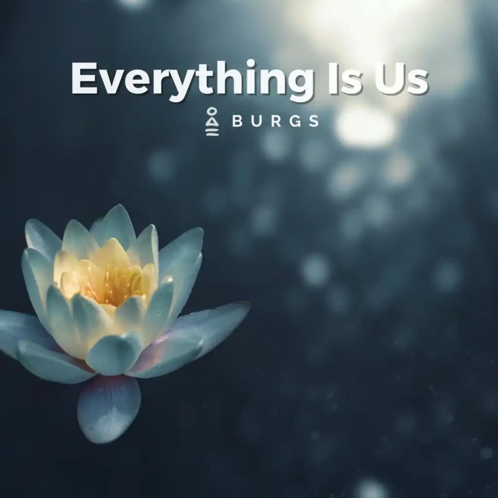 Everything Is Us
