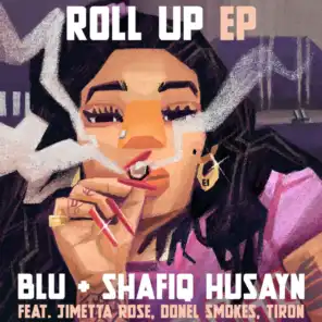 Blu & Shafiq Husayn