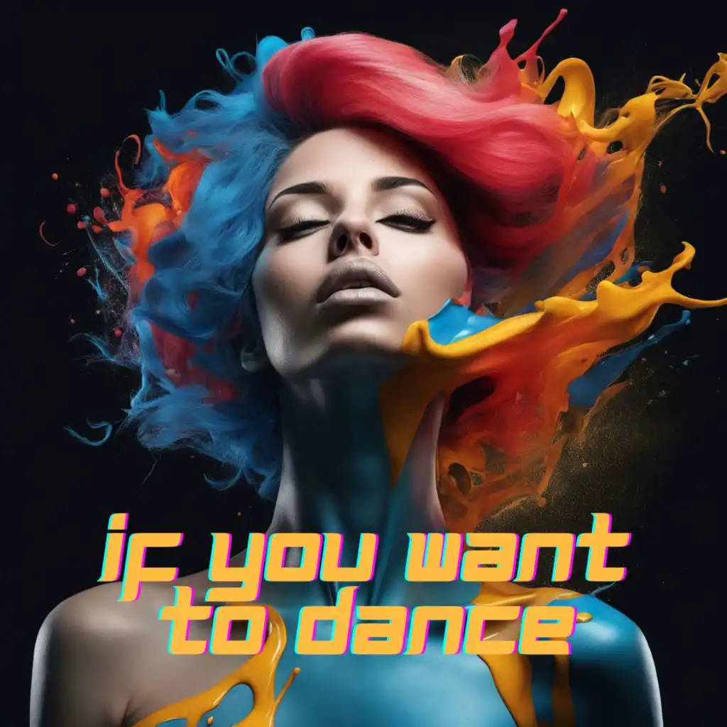 If You Want to Dance - Hot Party Music