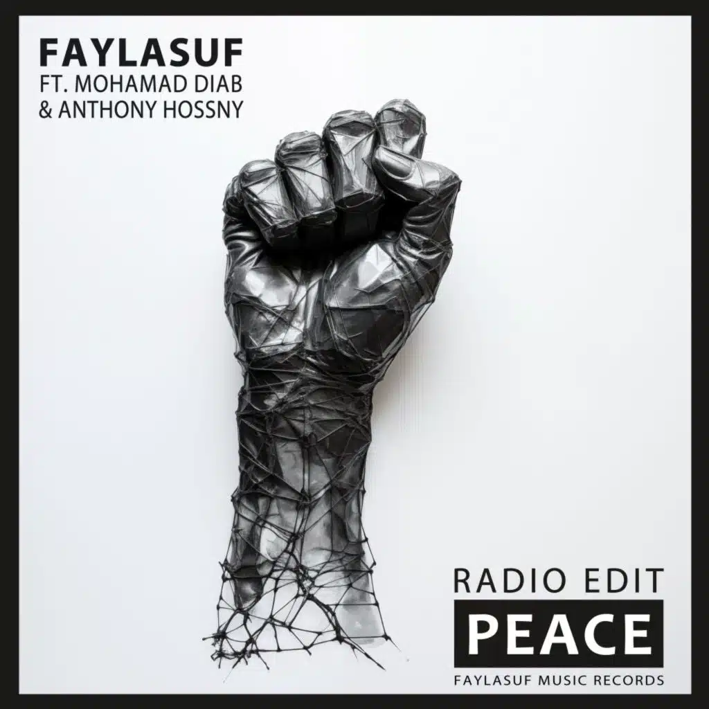 Peace (Radio Edit) [feat. Mohamad Diab & Anthony Hossny]