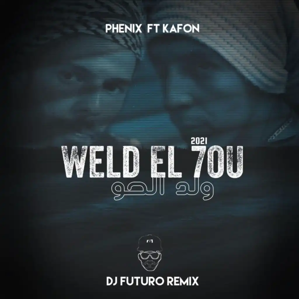 Weld el 7ou (feat. Kafon)