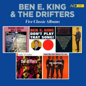 The Drifters & Ben E. King