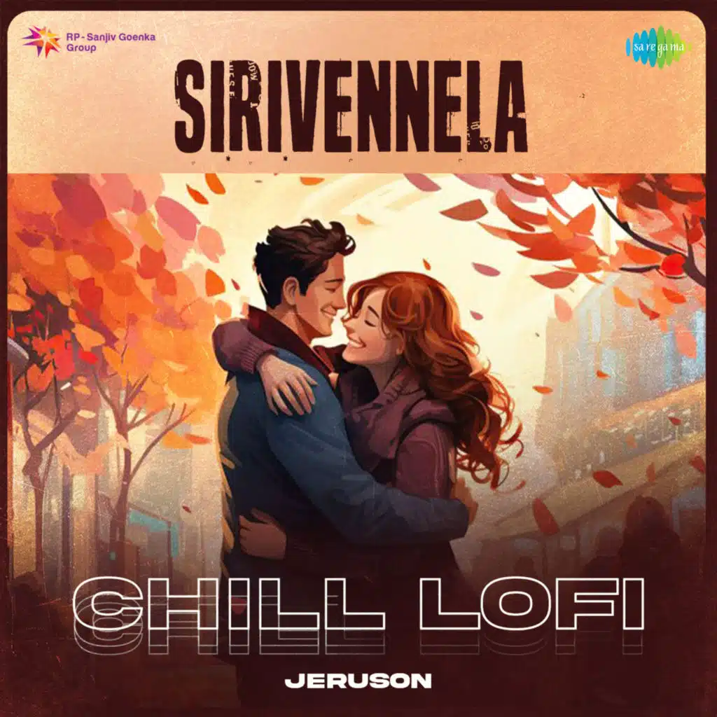 Sirivennela (Chill Lofi) [feat. Jeruson]
