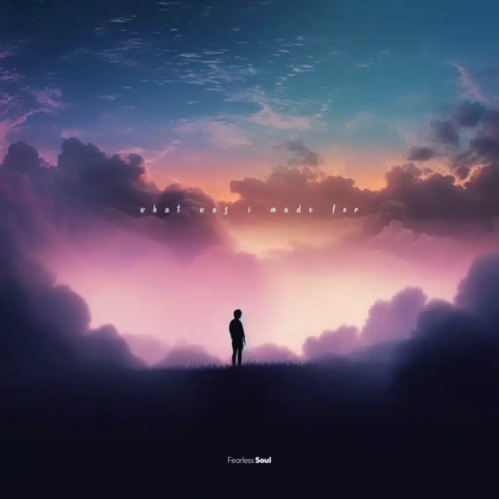 What Was I Made For?