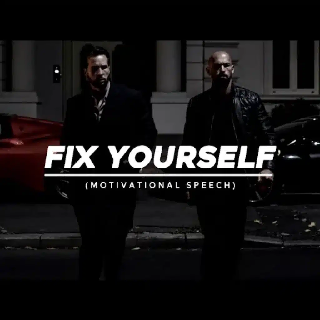 FIX YOURSELF | Andrew Tate Motivational Speech | Mindset