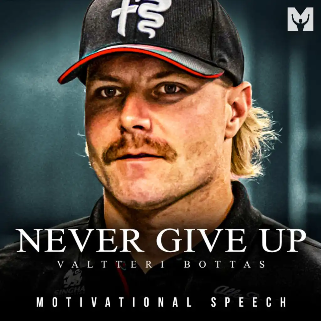 Never Give up (Motivational Speech)