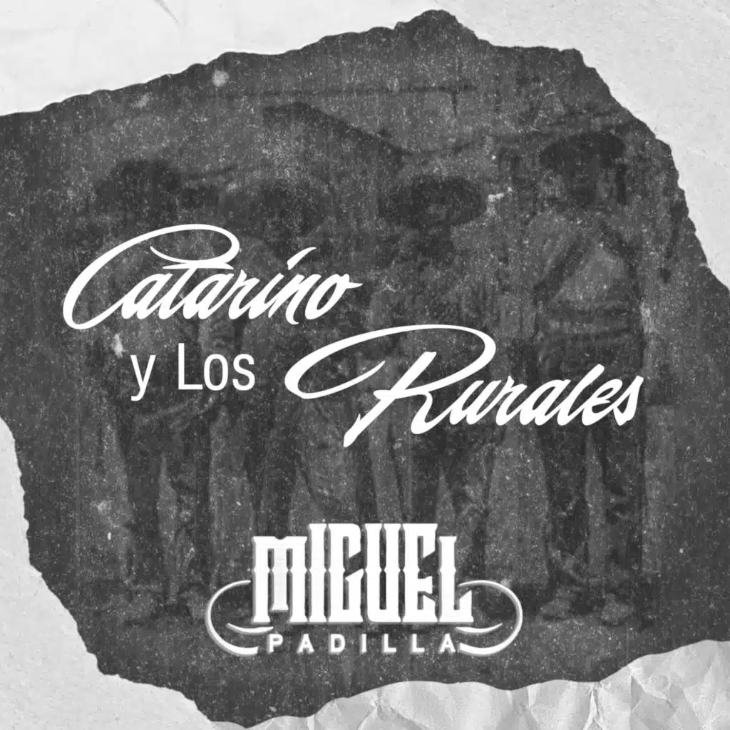 Catarino Y Los Rurales (En Vivo)