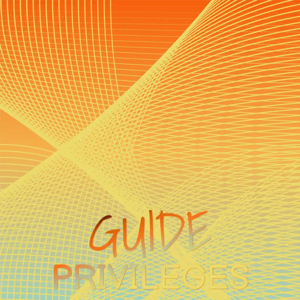 Guide Privileges